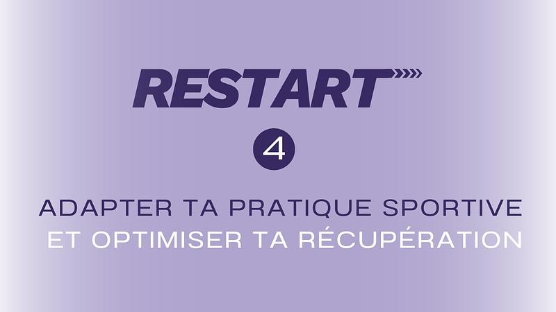 4/ Adapter ta pratique sportive et optimiser ta récupération
