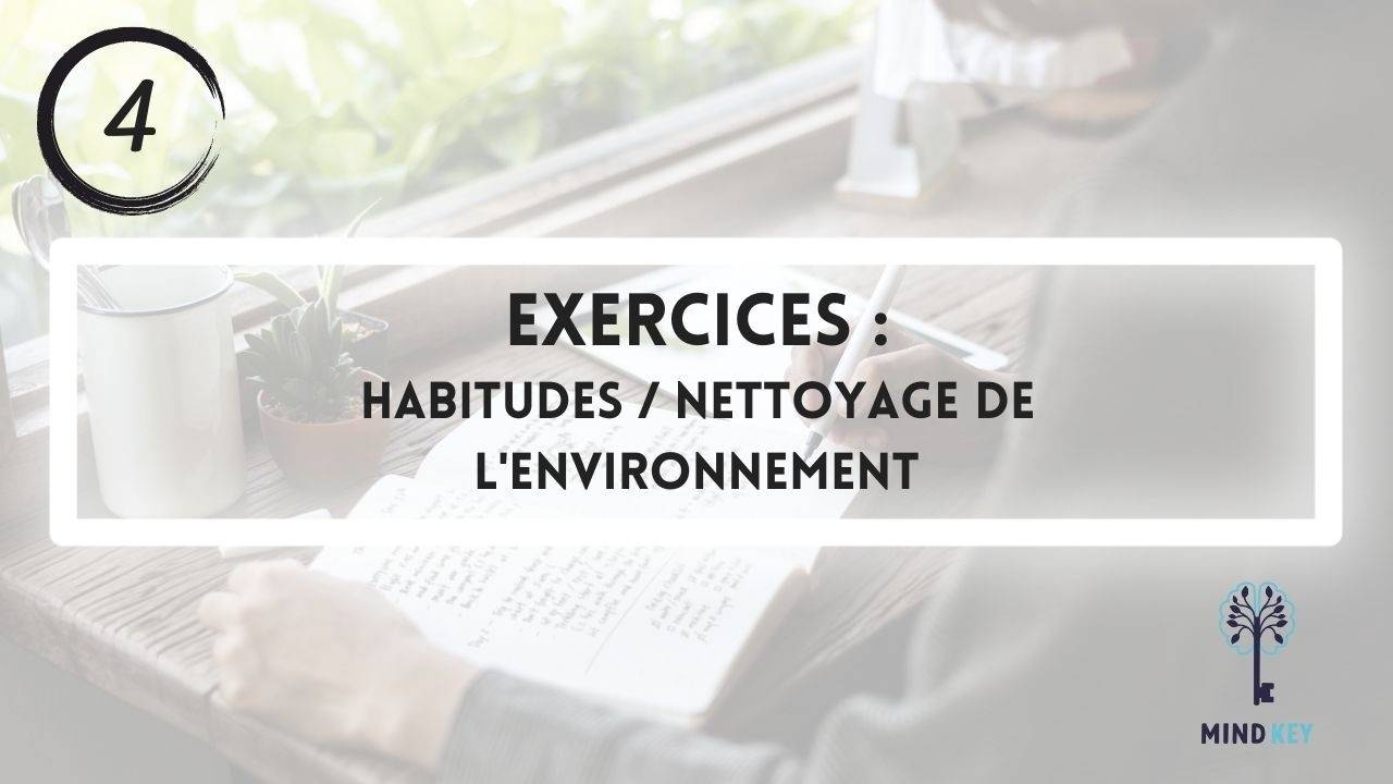 N°4 - Habitudes, nettoyage environnement