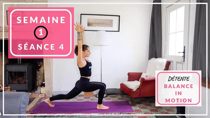 Séance 4 - Détente Balance In Motion