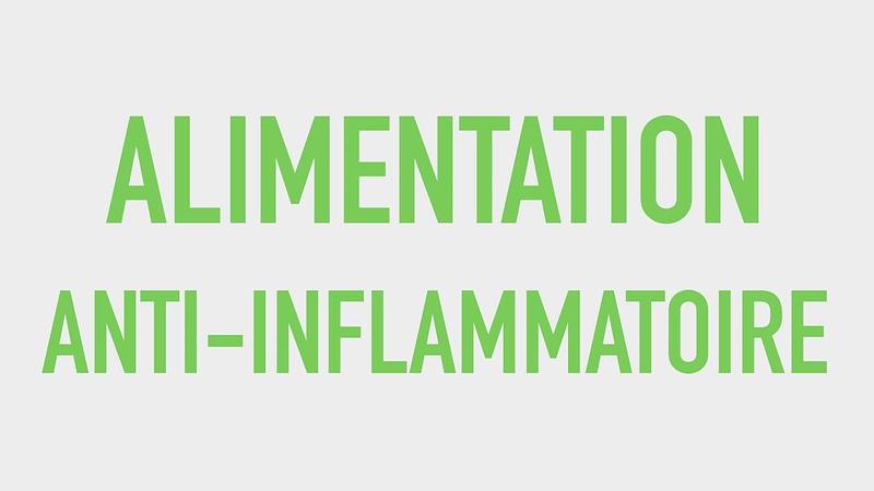 #8 L'alimentation anti-inflammatoire